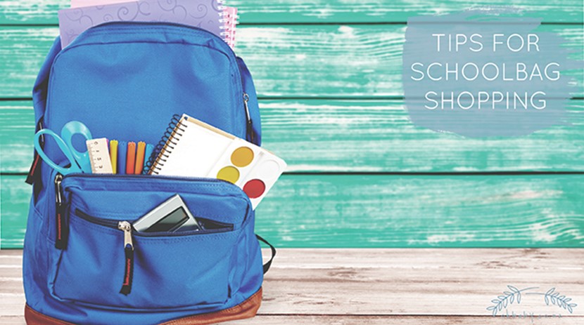 Tips for schoolbag shopping