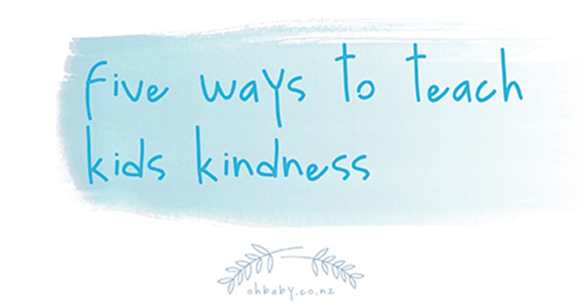 five ways to teach kids kindness