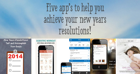 5 Apps to help achieve New Years Resolutions