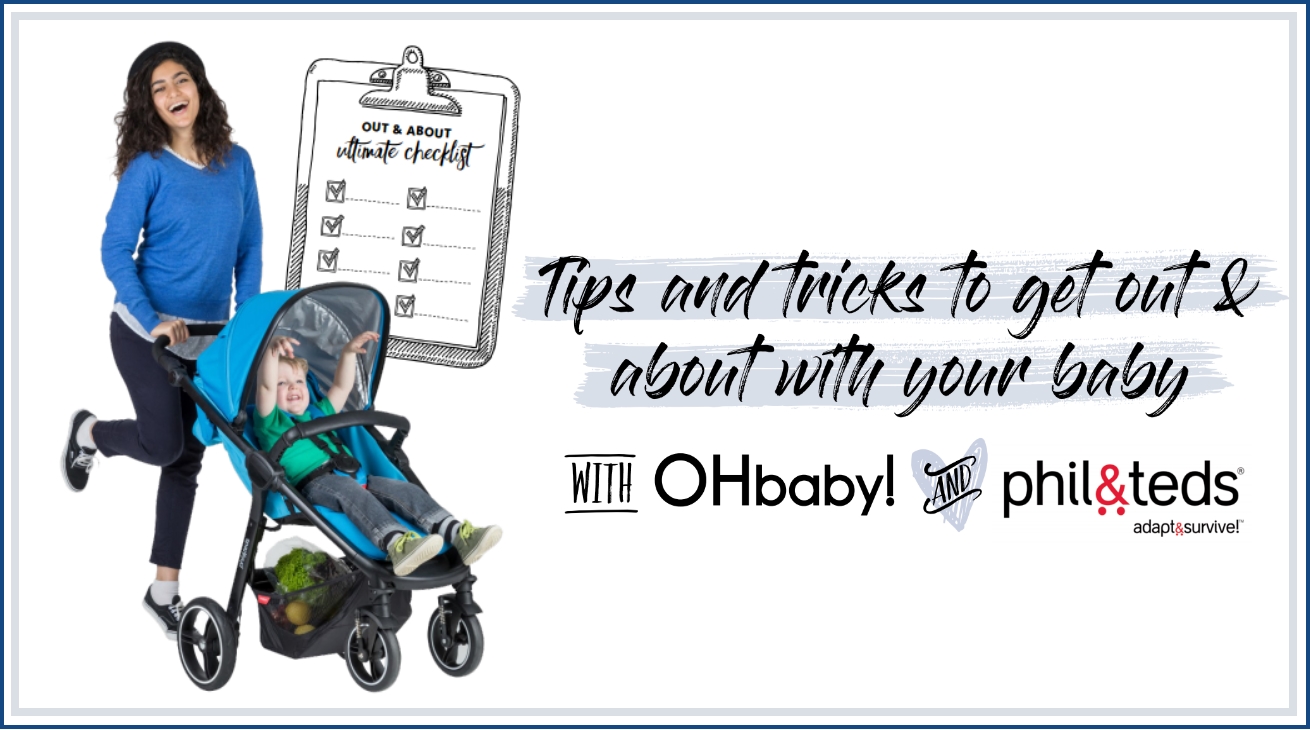 Tips & tricks for getting out & about with your baby