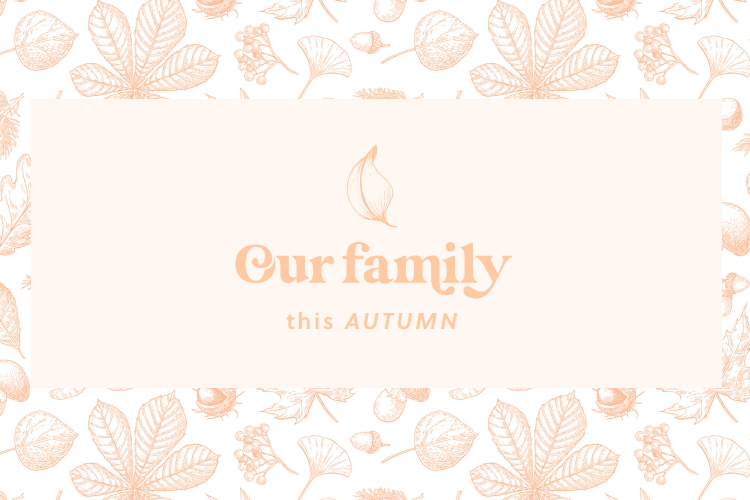 Our family Autumn